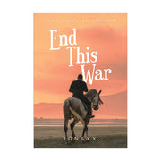 End This War 2023 Reprint by Jonaxx Front Cover