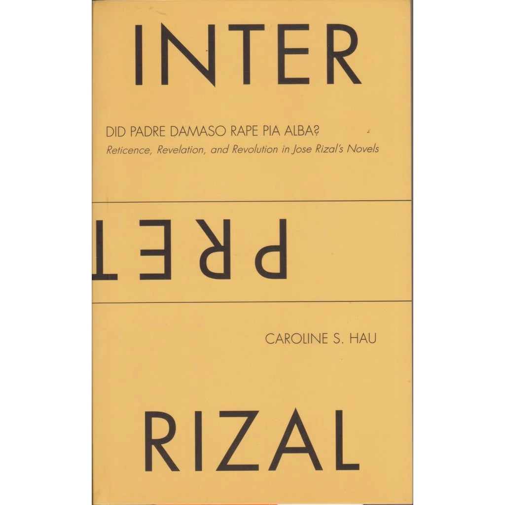 Interpreting Rizal: Did Padre Damaso Rape Pia Alba? Front Cover