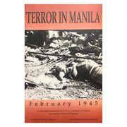 Terror in Manila February 1945 by Antonio Perez de Olaguer Front cover