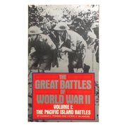 The Great Battles of World War II, Volume 1: The Pacific Island Battles by Charles E. Pfannes and Victor A. Salamone Front cover