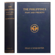 The Philippines: Past and Present (Volume 1) by Dean C. Worcester Front cover
