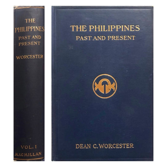 The Philippines: Past and Present (Volume 1) by Dean C. Worcester Front cover
