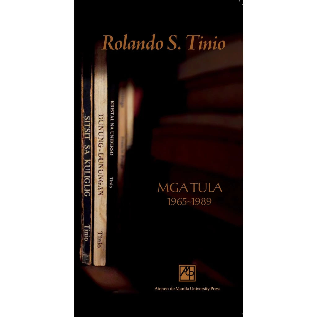 Mga Tula 1965-1989 ni Rolando S. Tinio Front Cover