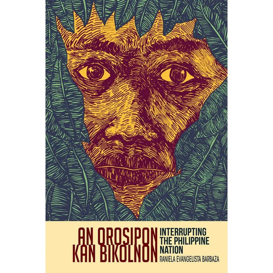 An Orosipon Kan Bikolnon Interrupting The Philippine Nation Front Cover