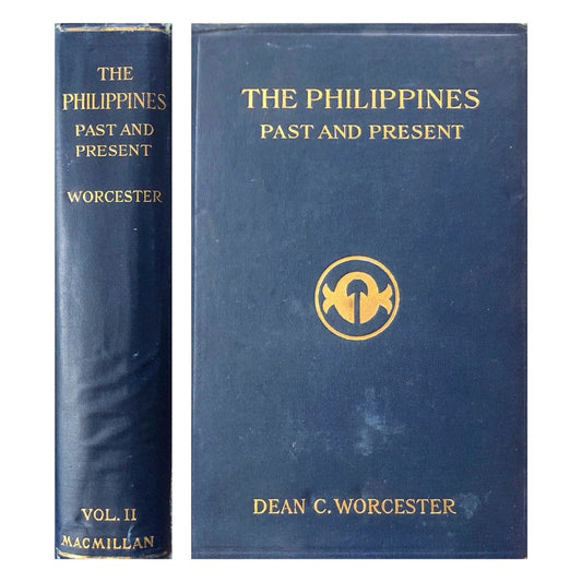The Philippines: Past and Present (Volume 2) by Dean C. Worcester Front cover
