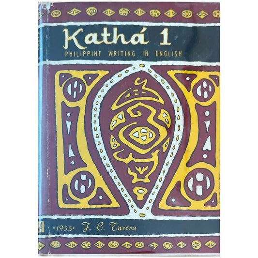 Katha 1 : Philippine Writing in English 1955 by Tuvera (Front Cover)