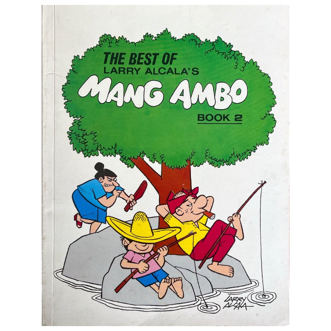 The Best of Larry Alcala's Mang Ambo Book 2 By Larry Alcala (Front Cover)