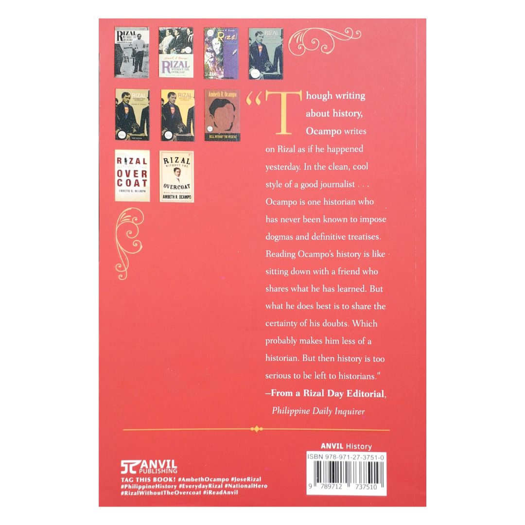 Rizal Without The Overcoat: 32nd Anniversary edition by Ambeth R. Ocampo (Back Cover)