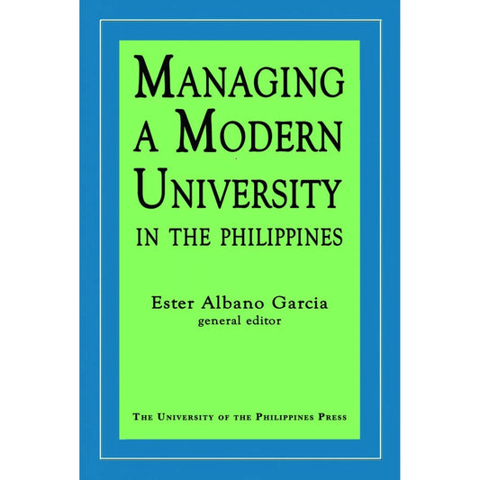 Managing a Modern University in the Philippines (Reprint) Front Cover