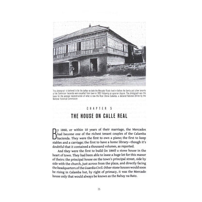 Rizal in Saga: A Life for Student Fans by Ambeth R. Ocampo Chapter 5 The House on Calle Real