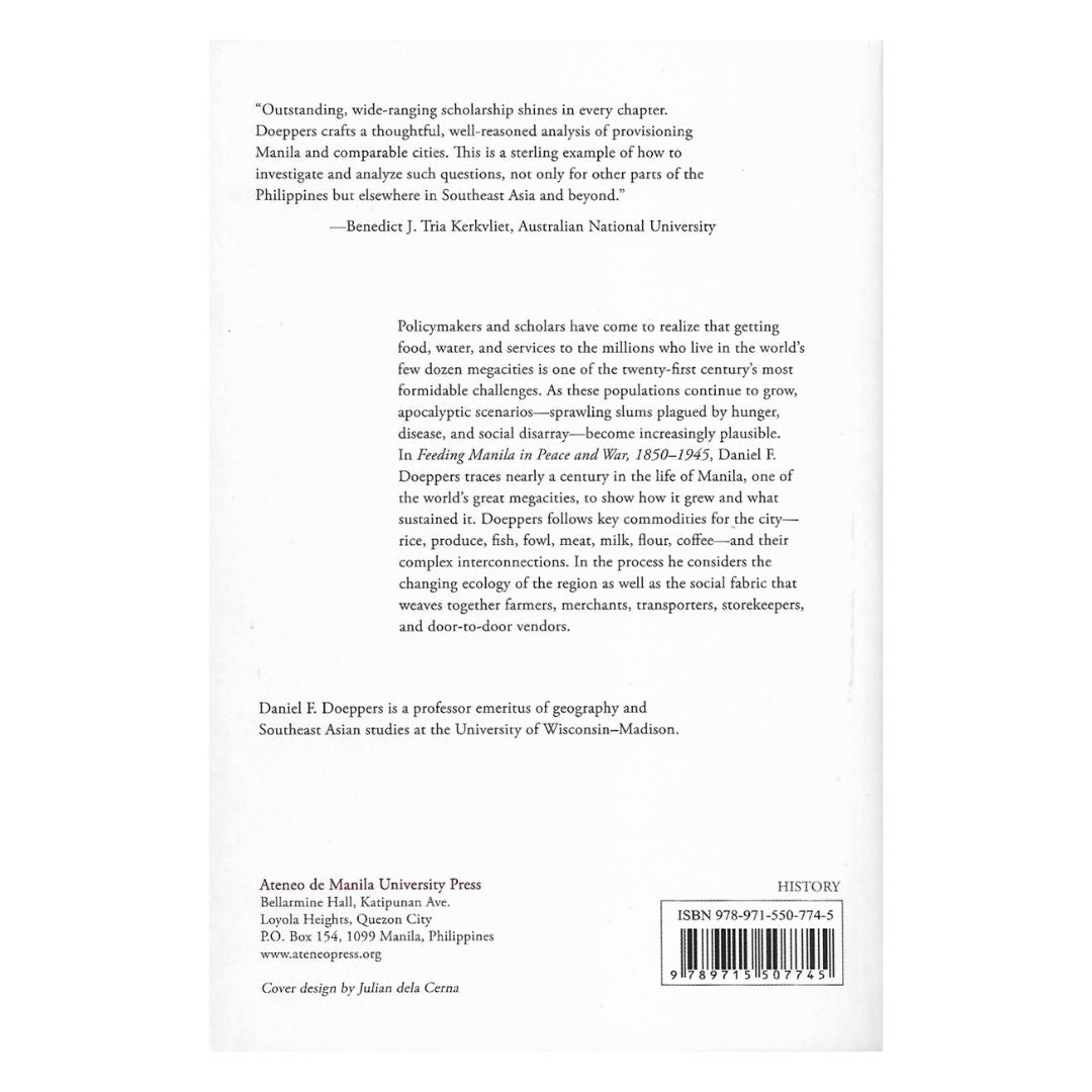 Feeding Manila: In Peace And War, 1850-1945 (Back Cover)
