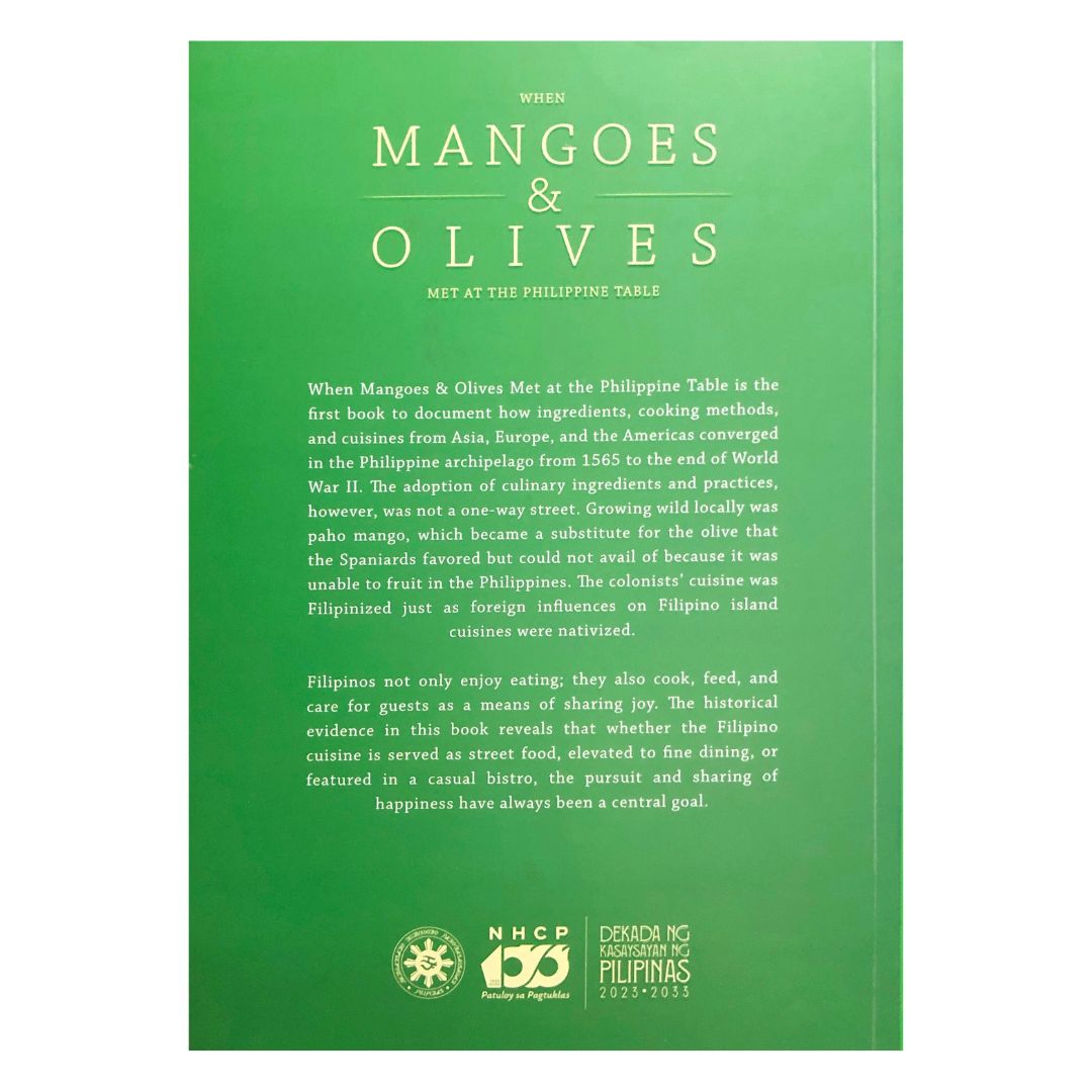 Mangoes & Olives: Met at the Philippine Table by Felice Prudente Sta. Maria Back cover