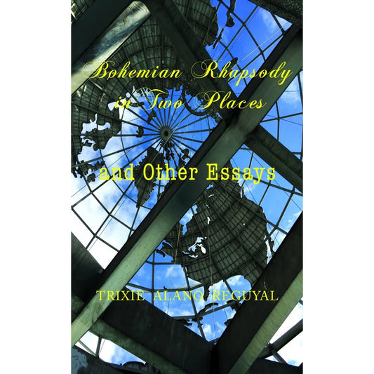 Bohemian Rhapsody in Two Places and Other Essays Front Cover