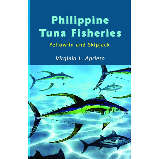 Philippine Tuna Fisheries Yellowfin and Skipjack (Reprint) Front Cover