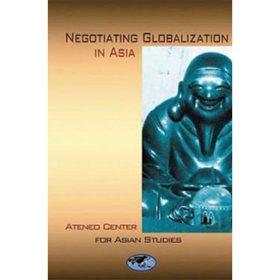 Globalization File Cover Negotiating Globalization in Asia – Philippine Books