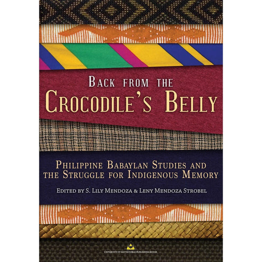 Back from the Crocodile's Belly by S. Lily Mendoza & Leny Mendoza Strobel (editors) Front Cover