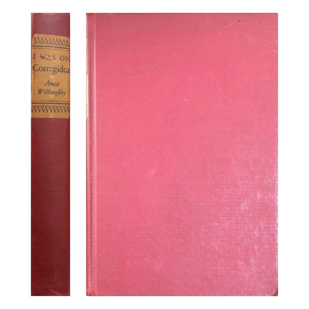 I Was on Corregidor by Amea Willoughby Front cover and spine