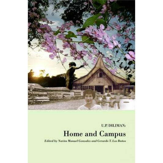 UP Diliman: Home and Campus Front Cover