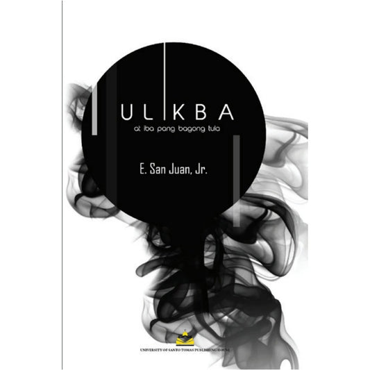 Ulikba at Iba Pang Bagong Tula by E. San Juan, Jr. Front Cover