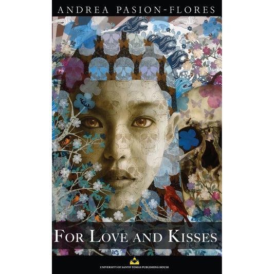 For Love and Kisses by Andrea Pasion-Flores Front Cover