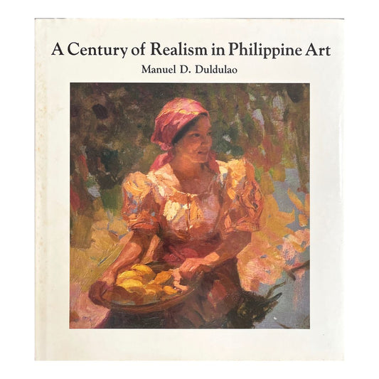 A Century of Realism in Philippine Art Front Cover
