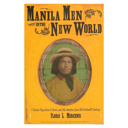 Manila Men in the New World (Front Cover)