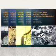 Galleons and Social Control in the Spanish Empire, Volumes I-V, Edited by Kristyl N. Obispado Front Cover
