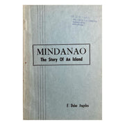 Mindanao: the Story of an Island by F. Delor Angeles Front Cover