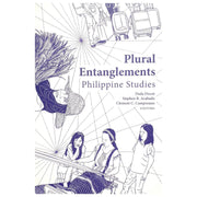 Plural Entanglements Philippine Studies by Dada Docot  Front Cover