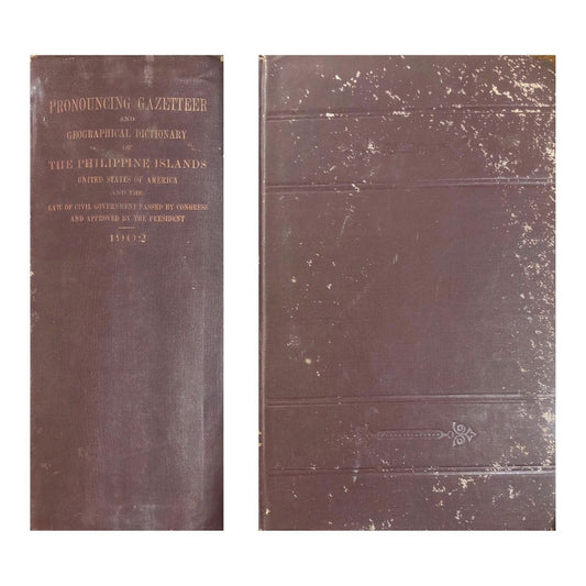 Pronouncing Gazetteer and Geographical Dictionary of the Philippine Islands Front cover and Spine