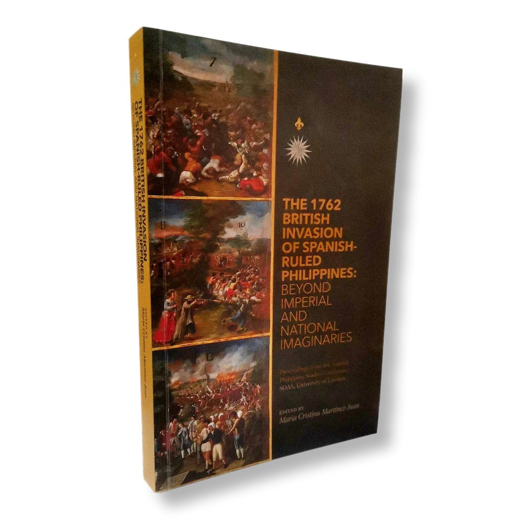 The 1762 British Invasion of Spanish-Ruled Philippines Front Cover