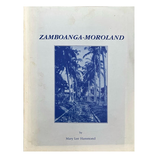 Zamboanga-Moroland by Mary Lee Hammond Front cover