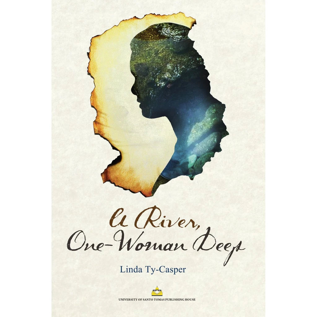 A River, One-Woman Deep by Linda Ty-Casper Front Cover