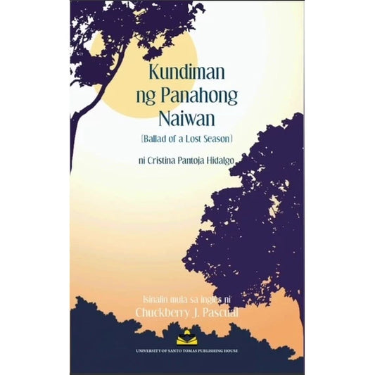 Kundiman ng Panahong Naiwan ni Cristina Pantoja Hidalgo (salin ni Chuckberry Pascual) Front Cover