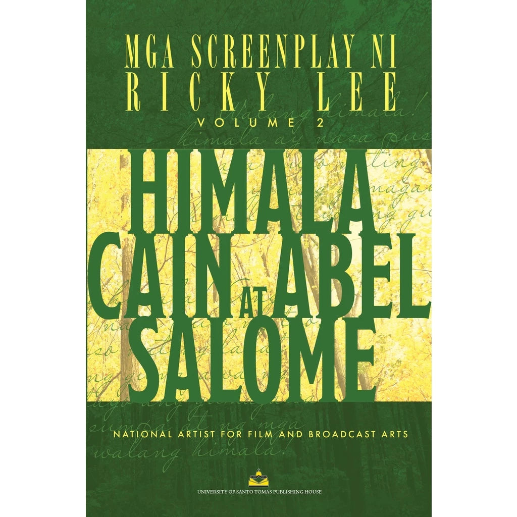 Mga Screenplay ni Ricky Lee Volume 2: Himala, Salome, Cain at Abel by ...