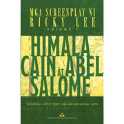 Mga Screenplay ni Ricky Lee Volume 2: Himala, Salome, Cain at Abel by Ricky Lee Front Cover