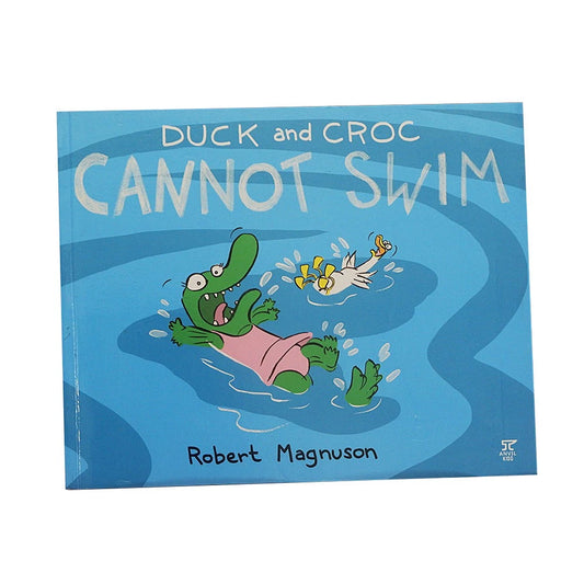 Duck and Croc : Cannot Swim by Robert Magnuson Front Cover