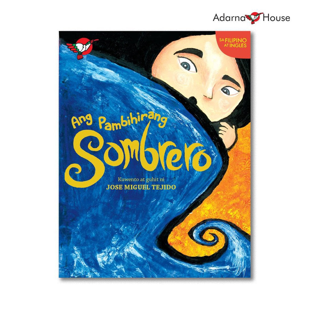 Ang Pambihirang Sombrero - Picture Book - Grade 3 Bilingual Front Cover