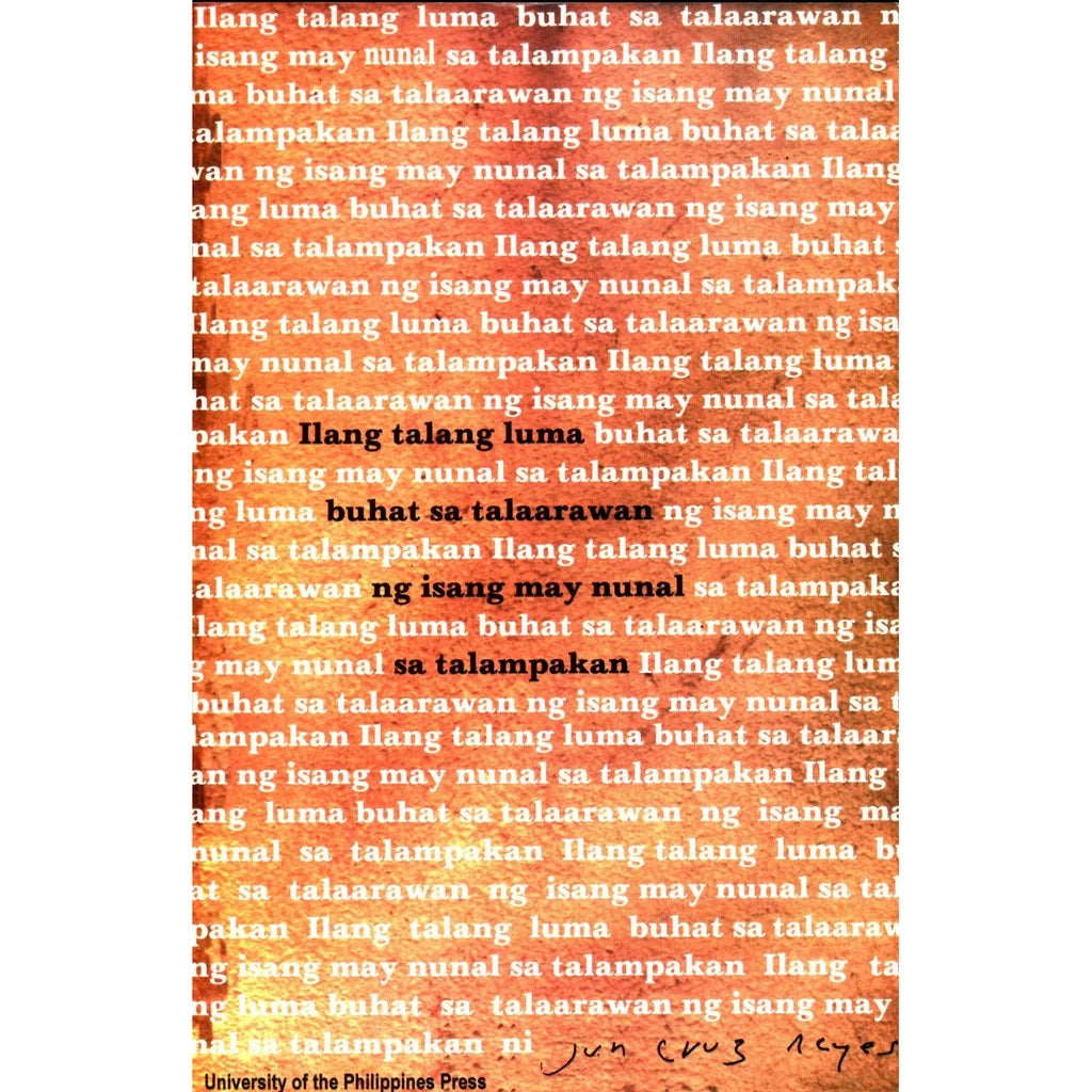 Ilang Talang Luma Buhat sa Talaarawan ng Isang May Nunal sa Talampakan Front Cover