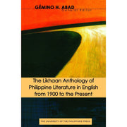 The Likhaan Anthology of the Philippine Literature in English From 1900 to the Present Front Cover