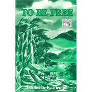 To Be Free by Edilberto Tiempo Front Cover