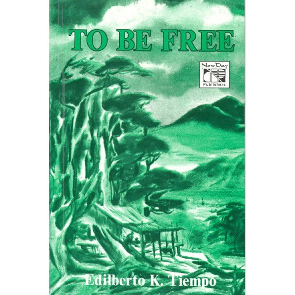 To Be Free by Edilberto Tiempo Front Cover