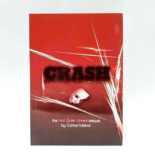 Crash: the Not Quite Unreal Sequel Front Cover