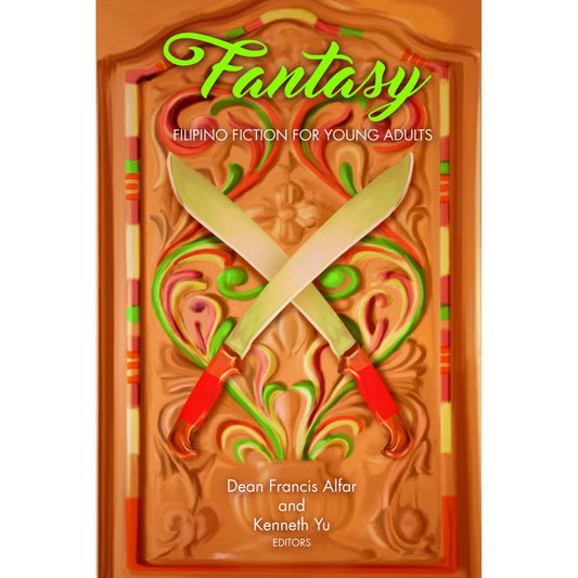 Fantasy: Filipino Fiction For Young Adults Front Cover