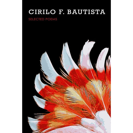 Selected Poems by Cirilo F. Bautista Front Cover