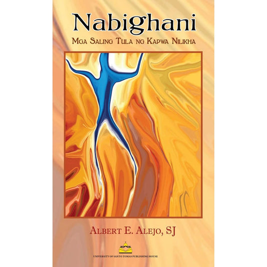 Nabighani: Mga Saling Tula ng Kapwa Nilikha by Albert E. Alejo, SJ Front Cover