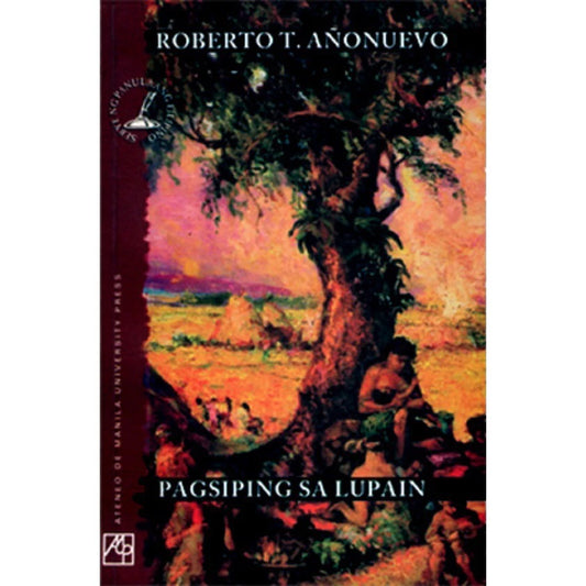 Pagsiping sa Lupain (Roberto T. Añonuevo) Front Cover