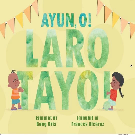 Ayun O! Laro Tayo! by Bong Oris Front Cover