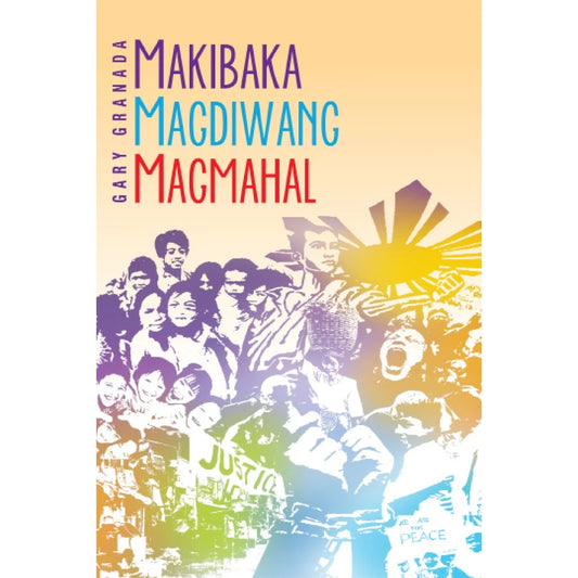Makibaka, Magdiwang, at Magmahal Front Cover
