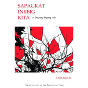 Sapagkat Iniibig Kita at Iba Pang Bagong Tula By San Juan, E. Jr. Front Cover